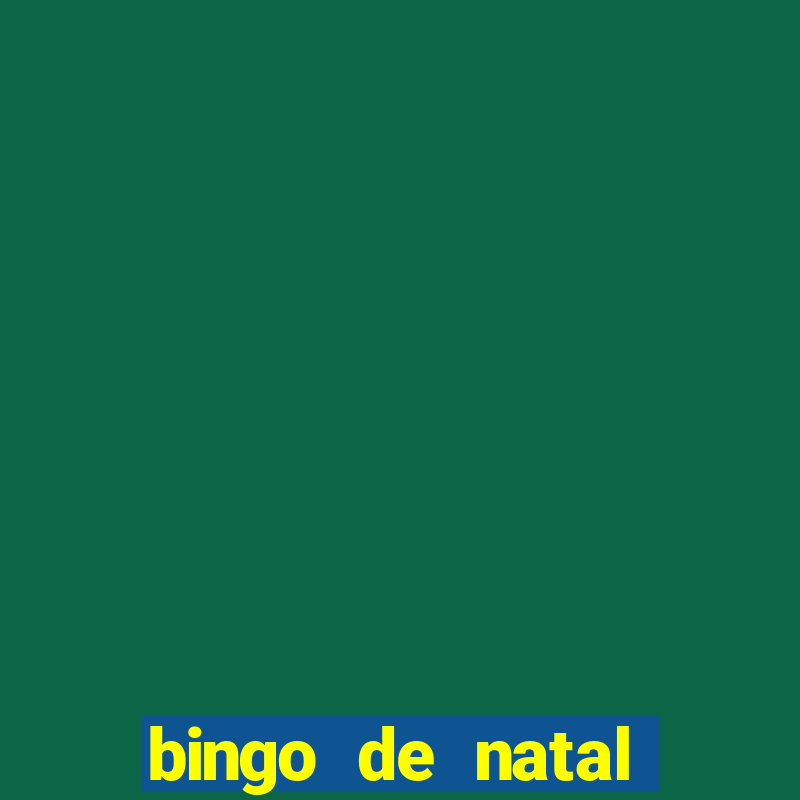 bingo de natal para imprimir gratis